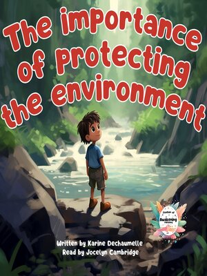 cover image of The importance of protecting environment
